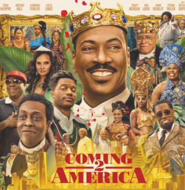 Coming 2 America More Than a Sequel The Catalyst